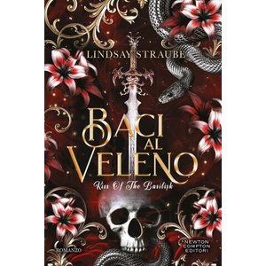 Baci al veleno. Kiss of the basilisk | Lindsay Straube (2025)
