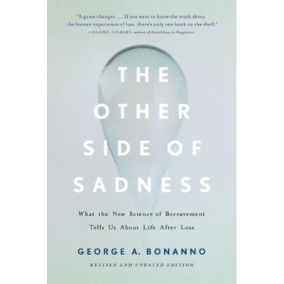 The Other Side of Sadness (Revised) | George A. Bonanno