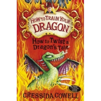 How to Twist a Dragon's Tale - Cressida Cowell
