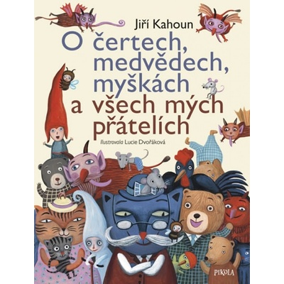 Poh ádky lesního dědečka - Jiří Kahoun