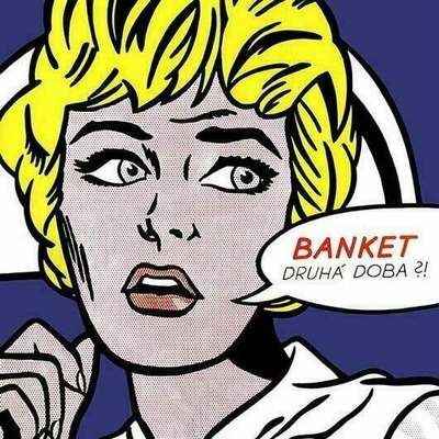Banket - Druhá doba? ! (CD) (8584019202850)