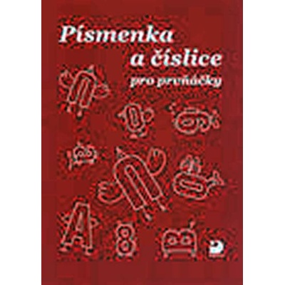 Písmenka a číslice pro prvňáčky