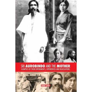 Sri Aurobindo and the Mother (ISBN: 9781788944786)