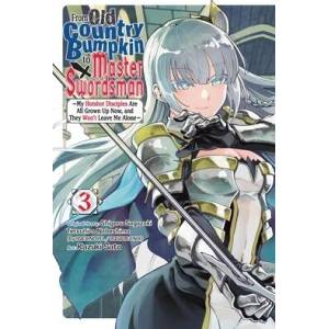 From Old Country Bumpkin to Master Swordsman, Vol. 3 (ISBN: 9798855401936)