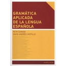 Gramática aplicada de la lengua espanola