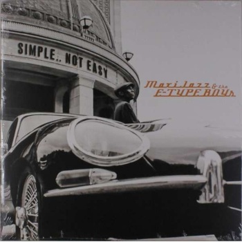 Maxi Jazz & E-Type Boys ‎: Simple .. Not Easy LP
