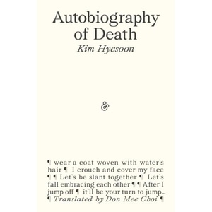 Autobiography of Death | Don Mee Choi (ISBN: 9781916751286)