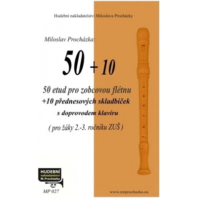 50 etud pre zobcovú flautu a 10 prednesových skladbičiek
