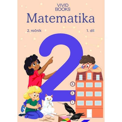 Matematika 2. ročník / 1. díl