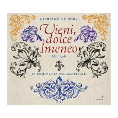 Cipriano De Rore - Vieni, Dolce Imeneo - Madrigali CD