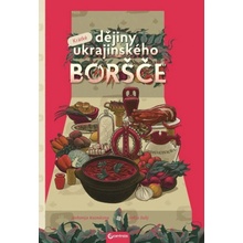 Krátké dějiny ukrajinského boršču