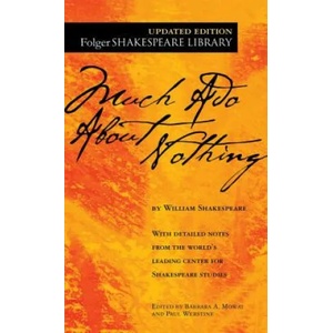 Much Ado About Nothing | William Shakespeare, Barbara A. Mowat, Paul Westine (2012)
