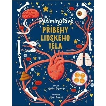 Pětiminutové příběhy lidského těla - Gabby Dawney