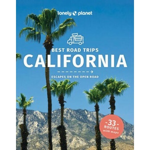 Lonely Planet Best Road Trips California 5 | Lonely planet eng (ISBN: 9781838691615)