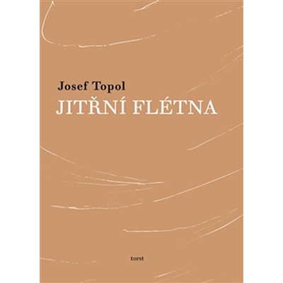 Jitřní flétna - Josef Topol