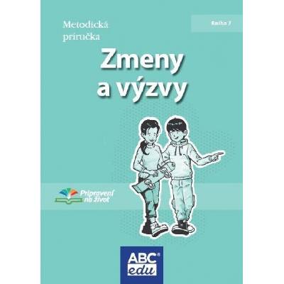 Zmeny a výzvyMetodická príručka