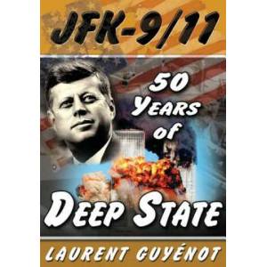 JFK - 9/11 | Laurent Guyenot (ISBN: 9781615776313)