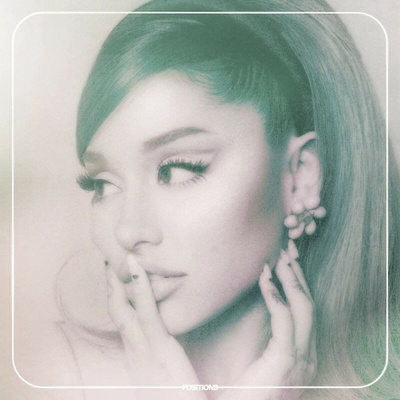 GRANDE, ARIANA - POSITIONS LP
