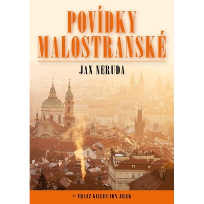 Povídky malostranské - Jan Neruda