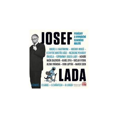 Pohádky a vyprávění slavného malíře - Josef Lada - Čtou Josef Somr, Marek Eben