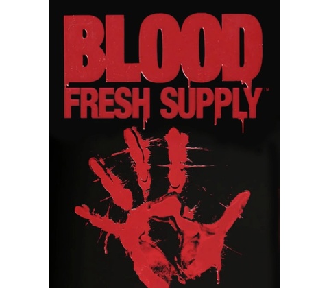 Blood: Fresh Supply