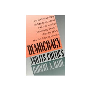 Democracy and Its Critics | Robert A. Dahl (ISBN: 9780300049381)