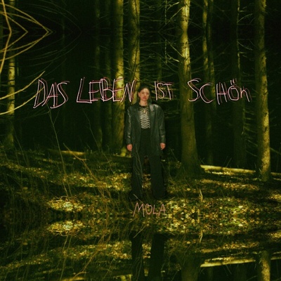 Mola - Das Leben Ist Schon (LP) (4251804188630)