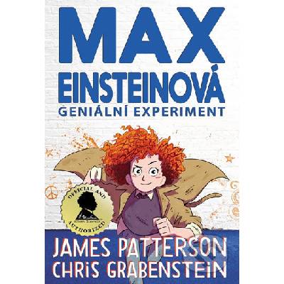 Max Einsteinová - Geniální experiment - Chris, Grabenstein James, Patterson, Beverly Johnson ilustrátor