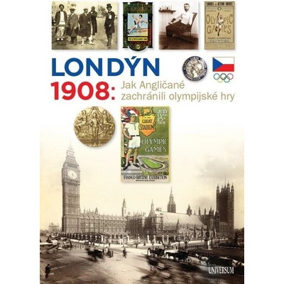 Londýn 1908 Jak Angličané zachránili olympijské hry