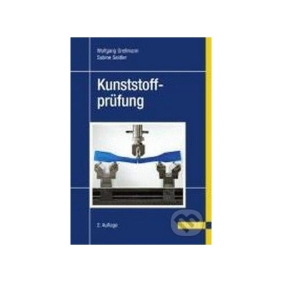 Kunststoffprüfung - Wolfgang Grellmann