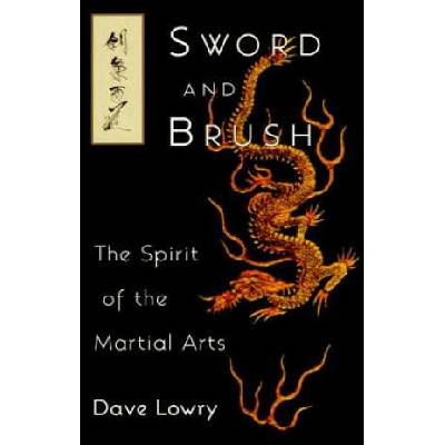 Sword and Brush | Dave Lowry