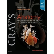 Gray´s Anatomy : The Anatomical Basis of Clinical Practice Elsevier