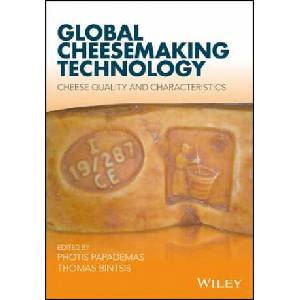 Global Cheesemaking Technology - Cheese Quality and Characteristics | Photis Papademas (2017)