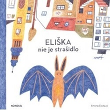 Eliška nie je strašidlo - Simona Čechová