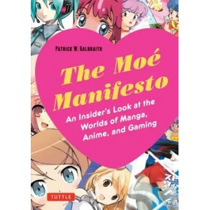 Moe Manifesto (ISBN: 9780804848886)
