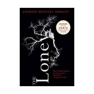 The Loney | Andrew Michael Hurley (ISBN: 9780544947191)