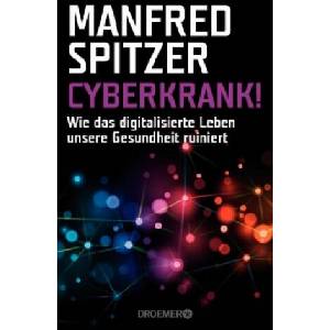 Cyberkrank! | Manfred Spitzer (ISBN: 9783426301043)