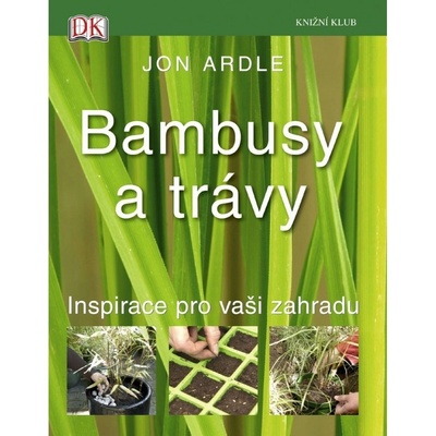 Bambusy a trávy - Kolektív autorov