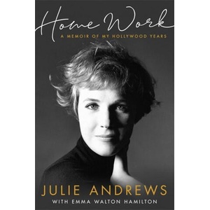 Home Work | Julie Andrews (ISBN: 9781474602181)