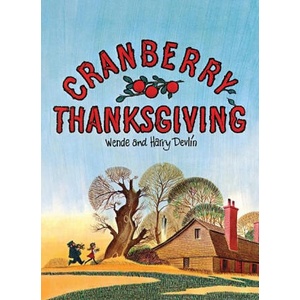 Cranberry Thanksgiving | Harry Devlin (2024)