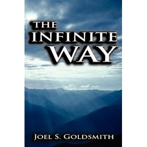 Infinite Way | Joel S. Goldsmith (2008)