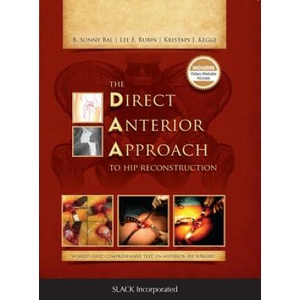 Direct Anterior Approach to Hip Reconstruction (2016)