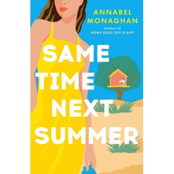Image 1 of Same Time Next Summer | Annabel Monaghan