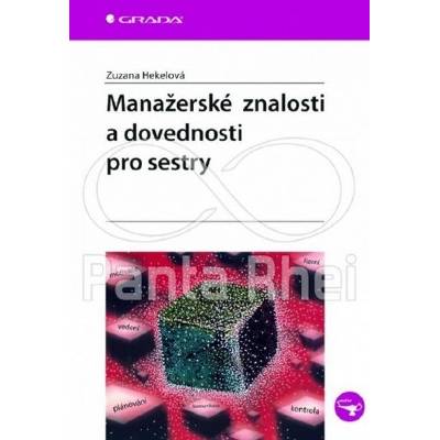 Manažerské znalosti a dovednosti pro sestry