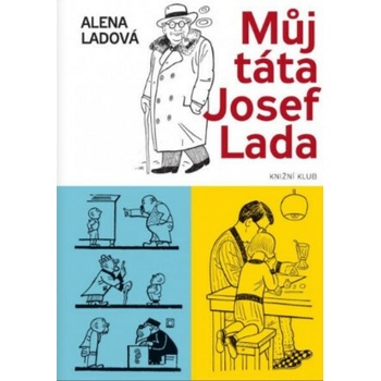 Můj táta Josef Lada