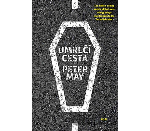 Peter May - Umrlčí cesta