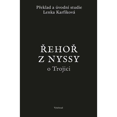 Řehoř z Nyssy o Trojici