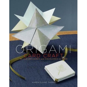 Origami Card Craft | Karen Thomas (ISBN: 9780307408402)