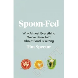 Spoon-Fed (ISBN: 9781529112733)