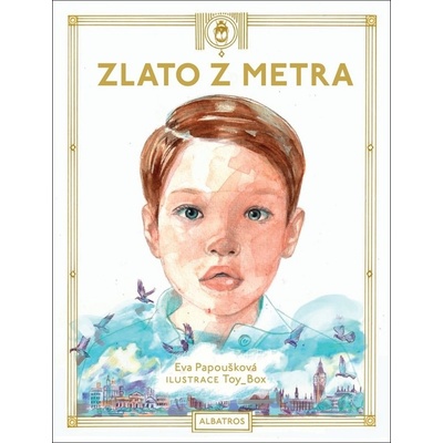 Zlato z metra - Eva Papoušková
